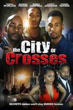 Watch The City of Crosses Gomovies123