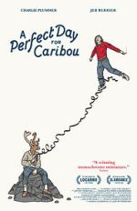 Watch A Perfect Day for Caribou Gomovies123