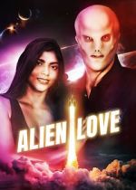 Watch Alien Love Gomovies123