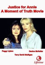Watch Justice for Annie: A Moment of Truth Movie Gomovies123