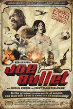 Watch Joe Bullet Gomovies123