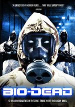 Watch Bio-Dead Gomovies123