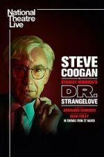 Watch National Theatre Live: Dr. Strangelove Gomovies123
