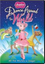 Watch Angelina Ballerina: Dance Around the World Gomovies123