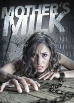 Watch Mother\'s Milk Gomovies123