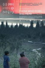 Watch Those Who Come, Will Hear Gomovies123
