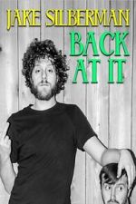 Watch Jake Silberman: Back at It Gomovies123
