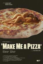 Watch Make Me a Pizza Gomovies123