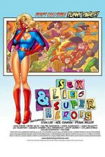 Watch Sex, Lies & Superheroes Gomovies123