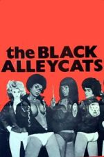Watch The Black Alley Cats Gomovies123