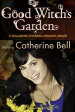 Watch The Good Witch's Garden Gomovies123