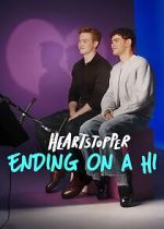 Watch Heartstopper: Ending on a Hi Gomovies123