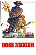 Watch Boss Nigger Gomovies123