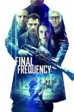 Watch Final Frequency Gomovies123