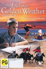 Watch The End of the Golden Weather Gomovies123