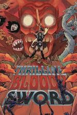 Watch Thrilling Bloody Sword Gomovies123
