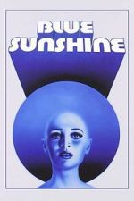 Watch Blue Sunshine Gomovies123