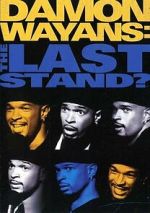 Watch Damon Wayans: The Last Stand Gomovies123
