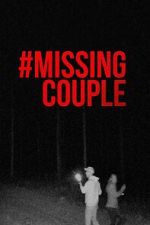 Watch #MissingCouple Gomovies123
