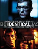 Watch Identical Gomovies123