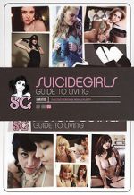 Watch SuicideGirls: Guide to Living Gomovies123