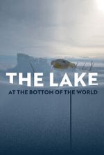 Watch The Lake at the Bottom of the World Gomovies123