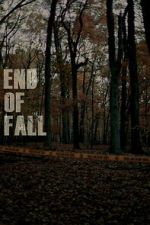 Watch End of Fall Gomovies123