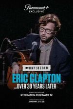 Watch Eric Clapton Unplugged... Over 30 Years Later (TV Special 2025) Gomovies123