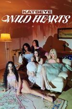 Watch KATSEYE: Wild Hearts Gomovies123