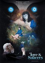 Watch Love and Saucers Gomovies123