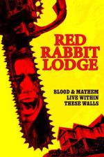 Watch Red Rabbit Lodge Gomovies123