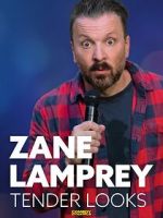 Watch Zane Lamprey: Tender Looks (TV Special 2022) Gomovies123