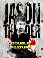 Watch Jason Thunder: Double Feature Gomovies123