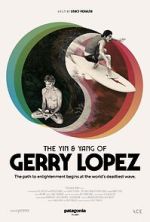 Watch The Yin and Yang of Gerry Lopez Gomovies123