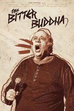 Watch The Bitter Buddha Gomovies123
