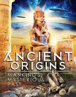 Watch Ancient Origins: Mankind\'s Mysterious Past Gomovies123