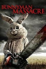 Watch The Bunnyman Massacre Gomovies123