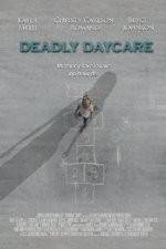 Watch Deadly Daycare Gomovies123