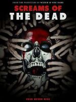 Watch Screams of the Dead Gomovies123