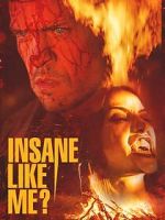 Watch Insane Like Me? Gomovies123