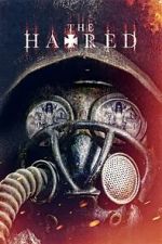 Watch The Hatred Gomovies123