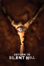 Watch Return to Silent Hill Gomovies123