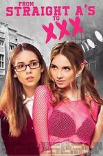 Watch From Straight A\'s to XXX Gomovies123