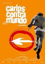 Watch Carlos contra el mundo Gomovies123