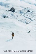Watch The Father Who Moves Mountains Gomovies123