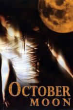 Watch October Moon Gomovies123