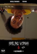 Watch Smiling Woman 6 (Short 2021) Gomovies123