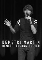 Watch Demetri Martin: Demetri Deconstructed Gomovies123