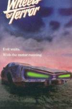Watch Wheels of Terror Gomovies123