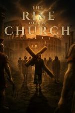 Watch Rise of the Church Gomovies123